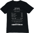 Paid In Full: Jesus Covered It Tee!